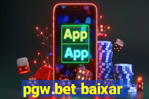 pgw.bet baixar